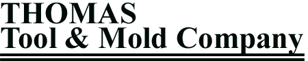 Thomas Tool & Mold Co