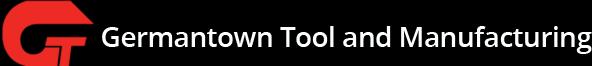 Germantown Tool & Manufacturing