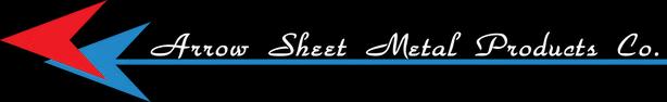 Arrow Sheet Metal Products Arrow Sheet Metal Products